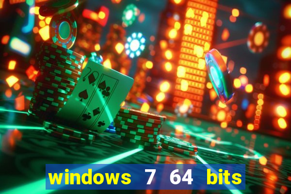 windows 7 64 bits iso download